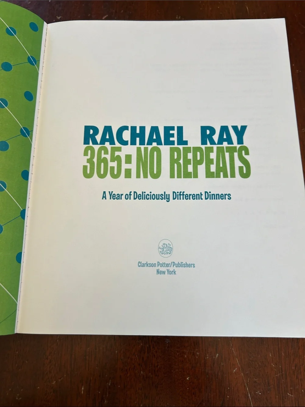 Rachael Ray Cookbook 365: No Repeats A 30 Minute Meal Cookbook